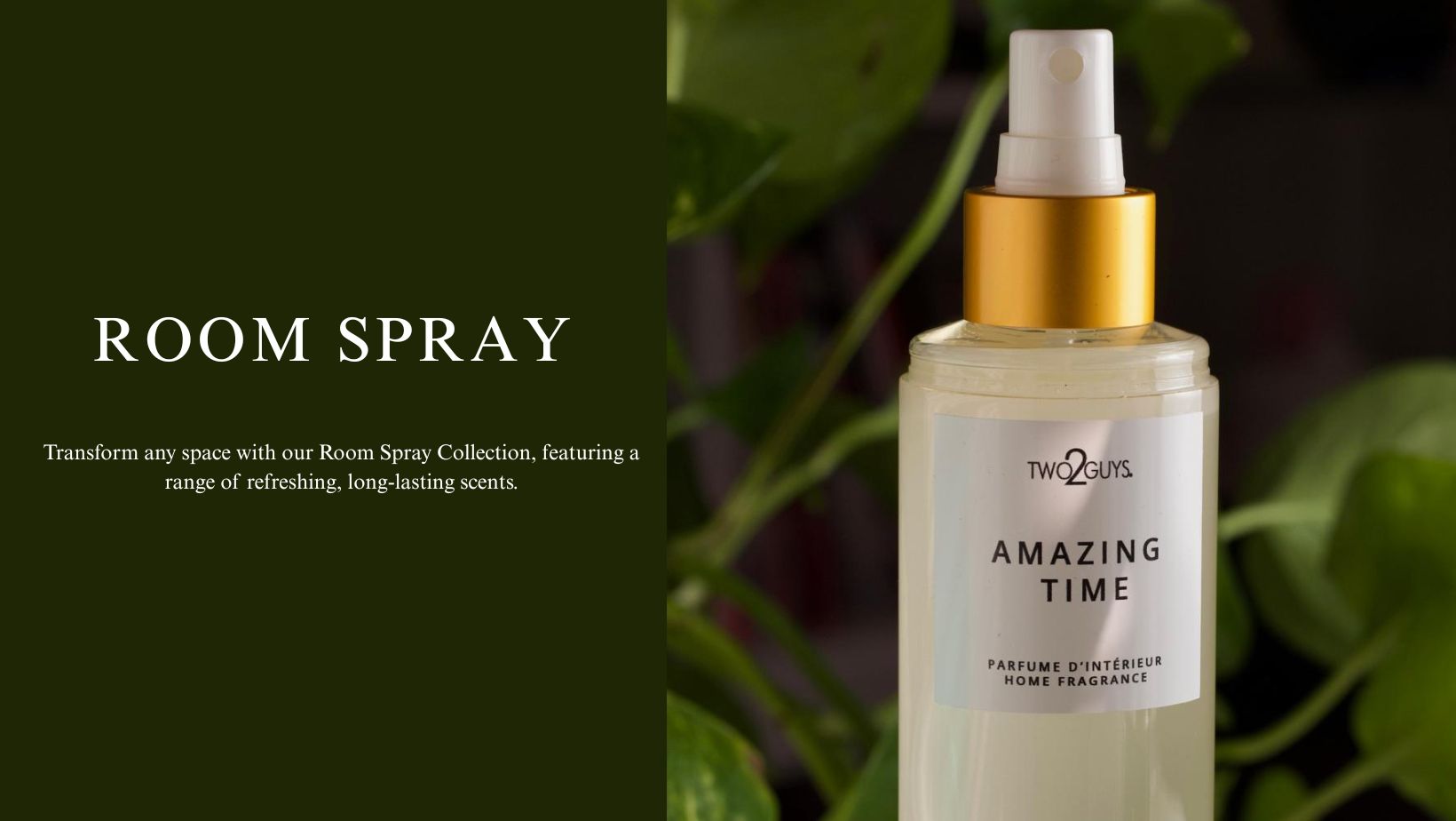 Room spray bottle with gold nozzle and Amazing Time label against a dark background with greenery, white tea, ginger, and bergamot are the notes